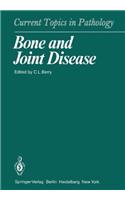 Bone and Joint Disease