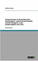 Antisemitismus im Deutschland der Nachkriegszeit - antisemitische Skandale und ihre Rezeption in der Bundesrepublik nach 1945