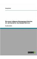 neuen indigenen Bewegungen Ende des 20. Jahrhunderts
