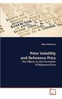 Price Volatility and Reference Price