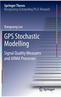 GPS Stochastic Modelling
