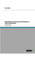 Untersuchen Sie die Unternehmenskultur in Ihrem Unternehmen