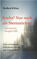 Krebs? Nur noch als Sternzeichen!