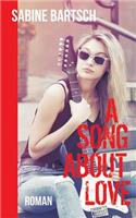 A Song about Love