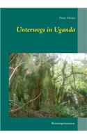 Unterwegs in Uganda