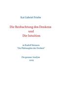 Beobachtung des Denkens und Die Intuition