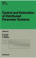 Control and Estimation of Distributed Parameter Systems