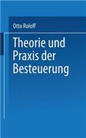 Theorie Und PRAXIS Der Besteuerung