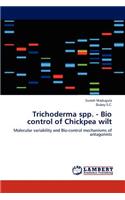 Trichoderma Spp. - Bio Control of Chickpea Wilt