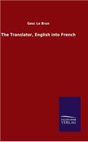 Translator, English into French