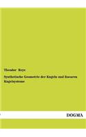 Synthetische Geometrie Der Kugeln Und Linearen Kugelsysteme