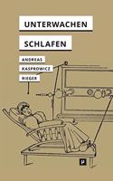 Unterwachen und Schlafen