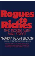 Rogues to Riches The Trouble with Wall Street