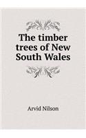 The Timber Trees of New South Wales