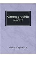 Chronographia Volume 2