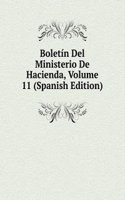 Boletin Del Ministerio De Hacienda, Volume 11 (Spanish Edition)