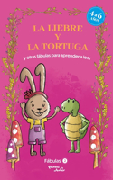 Fábulas 2. La Liebre Y La Tortuga Y Otras Fábulas Para Aprender a Leer / Fables 2. the Tortoise and the Hare and Other Fables to Early Readers