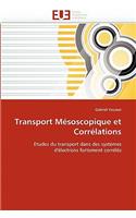 Transport M�soscopique Et Corr�lations