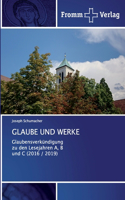 Glaube Und Werke