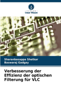 Verbesserung der Effizienz der optischen Filterung für VLC