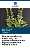 Eine vergleichende Bewertung der gedächtnisfördernden Eigenschaften von Ocimum-Arten
