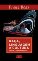 Raça, Linguagem E Cultura