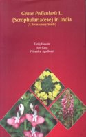 Genus Pedicularis L Scrphulariaceae in India: A Revisionary Study: (Scrophulariaceae) In India