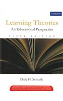 Learning Theories : An Educational Perspective