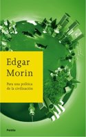 Para una politica de la civilizacion