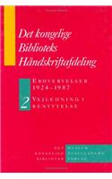 Det Kongelige Biblioteks Handskriftsamling: Erhvervelser 1924-1987 -  2-Volume Set