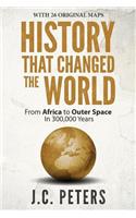 History That Changed the World