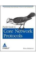 Packet Guide To Core Network Protocols
