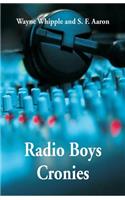 Radio Boys Cronies