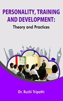 Personality, Training and Development: Theory and Practices