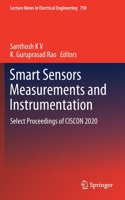 Smart Sensors Measurements and Instrumentation: Select Proceedings of Ciscon 2020