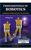 Fundamentals of Robotics: Linking Perception to Action