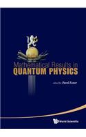 Mathematical Results in Quantum Physics - Proceedings of the Qmath11 (with DVD-Rom)