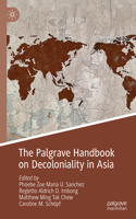 The Palgrave Handbook on Decoloniality in Asia