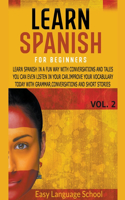 Learn Spanish for beginners Vol2