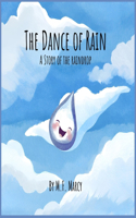 The Dance of Rain