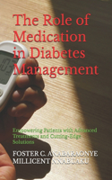 Role of Medication in Diabetes Management