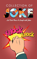 Collection of Knock- knock Jokes