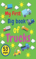 My First Big Book of Trucks: Kids Coloring Activity Books