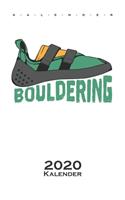 Kletterschuh Kalender 2020: Jahreskalender für Kletterfans und Fitnessbegeisterte