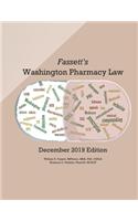 Fassett's Washington Pharmacy Law - December 2019 Edition