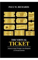 Virtual Ticket