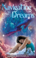 Navigating Dreams