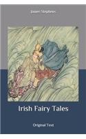 Irish Fairy Tales: Original Text