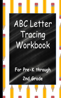 ABC Letter Tracing Workbook