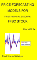 Price-Forecasting Models for First Financial Bancorp. FFBC Stock: (1345 NASDAQ Composite Components)